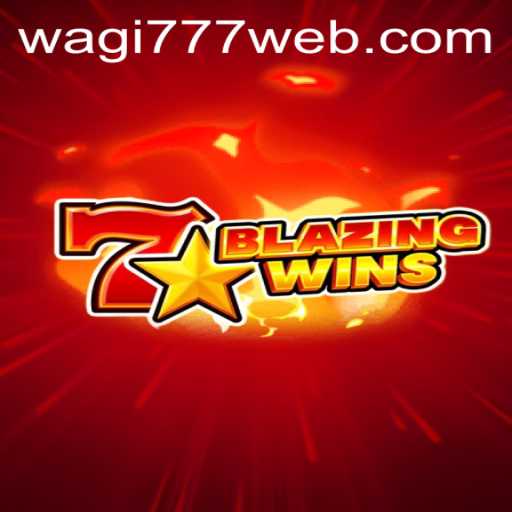 Explore BlazingWins: An Exciting Gaming Experience on WAGI777.COM
