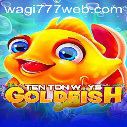 Discovering TenTonWaysGoldfish: A Deep Dive into the Engaging World of Online Gaming