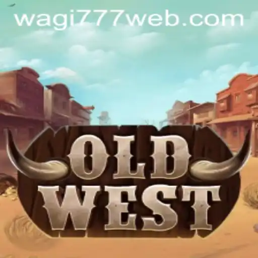 Discover the Thrilling Game World of OldWest on WAGI777.COM