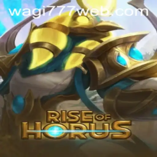 Discovering the Mystical World of RiseofHorus: A WAGI777.COM Adventure