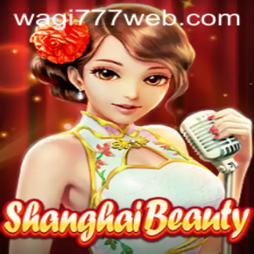 Exploring the World of ShanghaiBeauty: A Comprehensive Guide to the Game