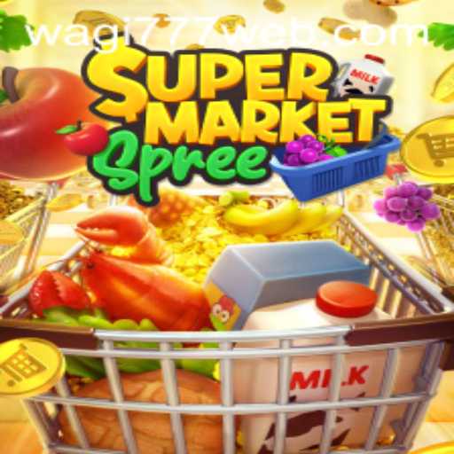 Unpacking the Thrills of SupermarketSpree with WAGI777.COM